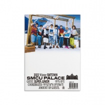 2022 Winter SMTOWN : SMCU PALACE (GUEST. SUPER JUNIOR) (KR)