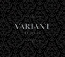 TRIGGER - 2nd Album "VARIANT" Type A LTD