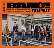 TEMPEST - Bang! Type B Limited