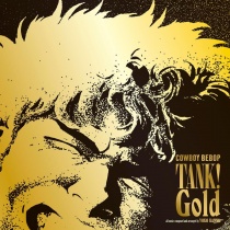 Tank! Gold COWBOY BEBOP Vinyl LP (Limited Release)