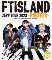 Ftisland - Zepp Tour 2023 - Route 23 - Final At Tokyo Garden Theater Blu-ray