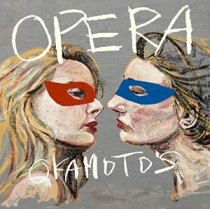 OKAMOTO'S - Opera