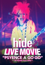 hide -  Live Movie "Psyence A Go Go" -20 Years From 1996-