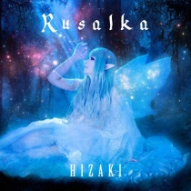 HIZAKI - Rusalka LTD
