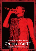 G-DRAGON - 2017 WORLD TOUR "ACT III, M.O.T.T.E" IN JAPAN