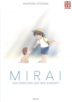 Mirai - Das Mädchen aus der Zukunft: Roman (HC)