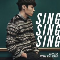 Eddy Kim - Mini Album Vol.2 - Sing Sing Sing (KR)