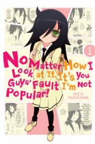No Matter How I Look at It, It's You Guys' Fault I'm Not Popular! Vol.1 (US)