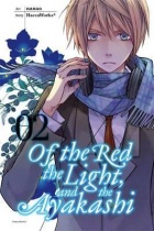 Of the Red, the Light, and the Ayakashi Vol.2 (US)