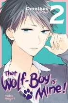 That Wolf-Boy Is Mine! Manga Omnibus Vol.2 (US)