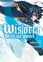Wistoria Wand and Sword Vol.1 (US)