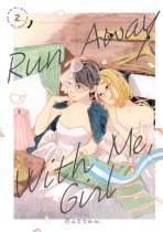 Run Away With Me Girl Vol.2 (US)