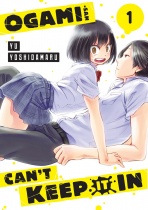 Ogami-san Can't Keep It In Vol.1 (US)
