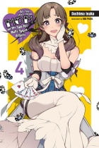 Do You Love Your Mom and Her Two-Hit Multi-Target Attacks Novel Vol.4 (US)
