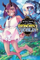 So What's Wrong with Getting Reborn as a Goblin? Vol.2 (US)