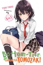 Bottom-Tier Character Tomozaki Novel Vol.1 (US)