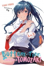 Bottom-Tier Character Tomozaki Novel Vol.2 (US)
