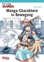How to Draw Manga: Manga-Chraktere in Bewegung