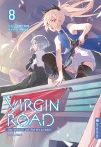 Virgin Road - Die Henkerin und ihre Art zu Leben Light Novel 8