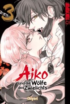 Aiko und die Wölfe des Zwielichts 3
