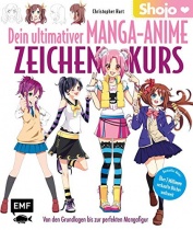 Dein ultimativer Manga-Anime Zeichenkurs (Shojo)