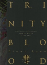 Kujyo Kiyo Illustrations: Trinity Blood - Night Road -