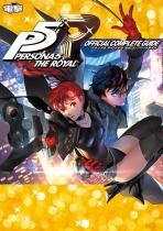 PERSONA 5: The Royal Official Complete Guide