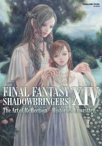 FINAL FANTASY XIV: SHADOWBRINGERS The Art of Reflection - Histories Unwritten -