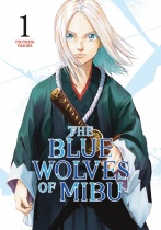 The Blue Wolves of Mibu Vol. 1 (US)