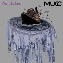 MUCC - World's End LTD