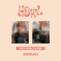 CHUU - HOWL (EVER MUSIC ALBUM) (KR) PREORDER