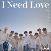 DKB - Mini Album Vol.6 - I Need Love (KR)