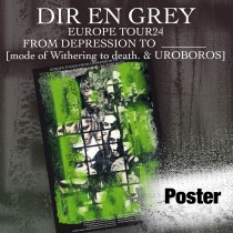 DIR EN GREY EUROPE TOUR24 Poster