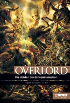 Overlord Light Novel 4 HARDCOVER: Die Helden der Echsenmenschen