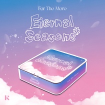FOR THE MORE - 1st EP - Eternal Seasons (KiT Ver.) (KR) PREORDER