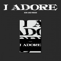 KIM JAE HWAN - Mini Album Vol.7 - I ADORE (POCAALBUM) (KR)
