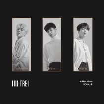 TREI - Mini Album Vol.1 - BORN ; 本 (KR)