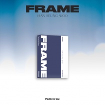 HAN SEUNG WOO - Mini Album Vol.3 - FRAME (Platform Ver.) (KR)