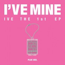 IVE - THE 1st EP - I'VE MINE (PLVE Ver.) (KR)