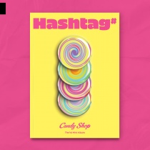 Candy Shop - Mini Album Vol.1 - Hashtag# (KR)