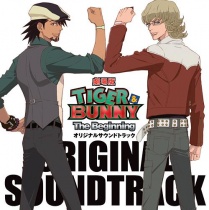 TIGER & BUNNY - The Beginning - Soundtrack 