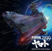 Space Battleship Yamato 2199 (Uchu Senkan Yamato 2199 OST Vol.1