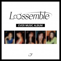 Loossemble - Mini Album Vol.1 - Loossemble (EVER MUSIC ALBUM) (KR) PREORDER
