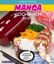 Manga Kochbuch Bentô 