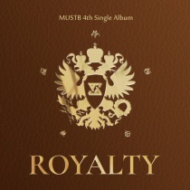 MUSTB - Single Album Vol.4 - ROYALTY (KR)