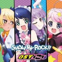 SHOW BY ROCK!! OST Plus
