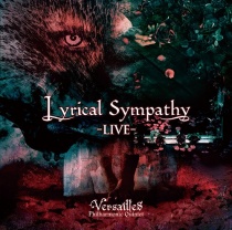 Versailles - Lyrical Sympathy -Live-