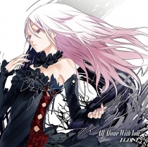 EGOIST - All Alone With You (PSYCHO-PASS New Outro)
