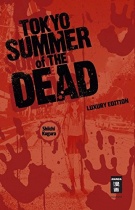 Tokyo Summer of the Dead - Luxury Edition