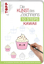 Die Kunst des Zeichnens 10 Steps - Kawaii 
